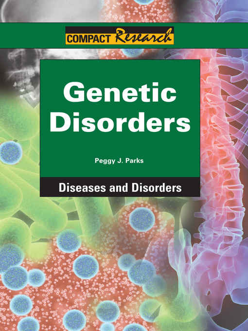 Title details for Genetic Disorders by Peggy Parks - Wait list